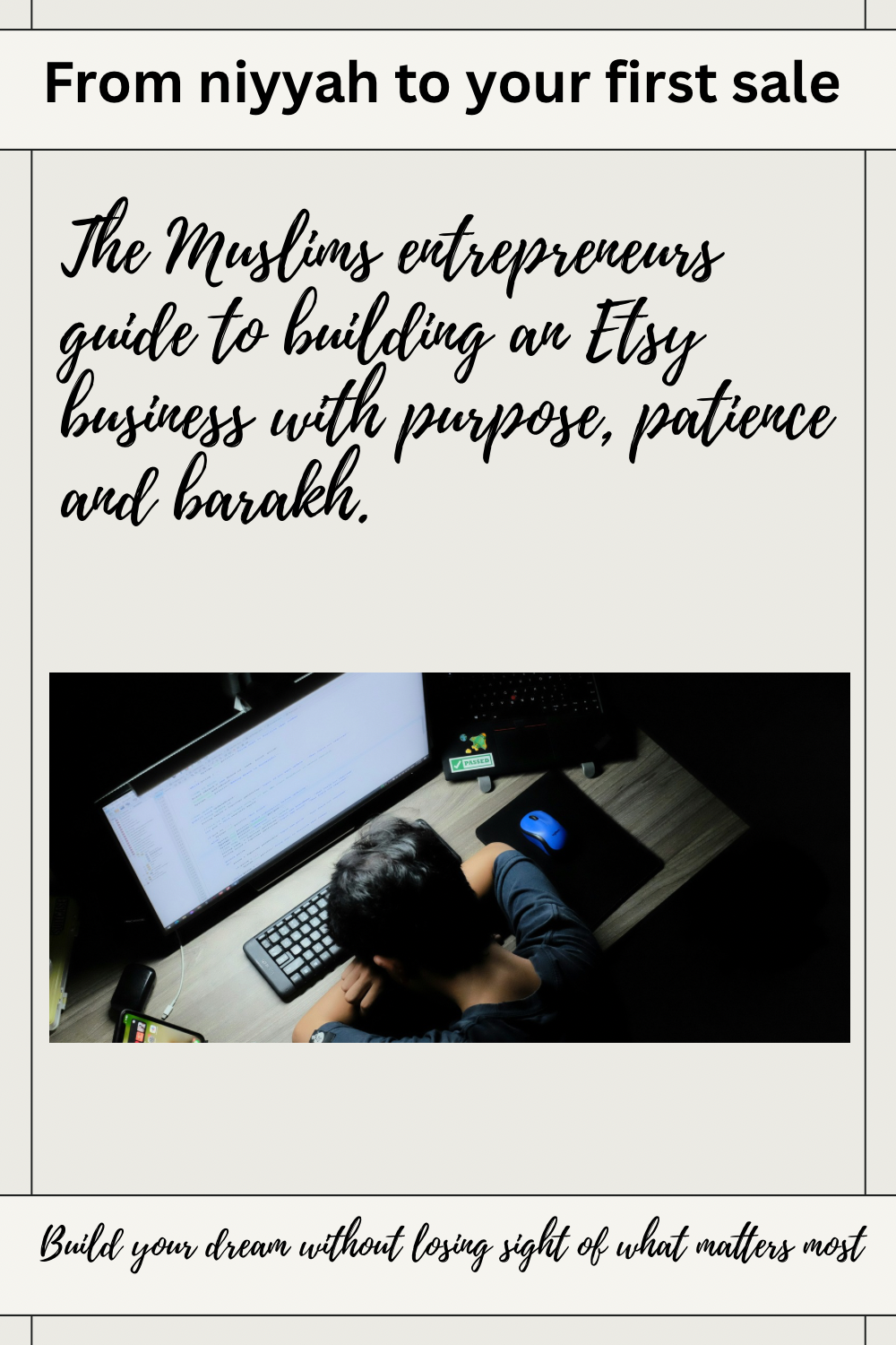 Muslim Entrepreneur's Guide to Starting an Etsy Business